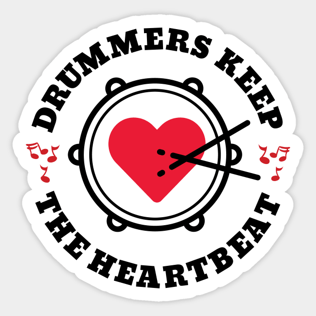 Drummers Keep the Heartbeat Sticker by NativeGrit